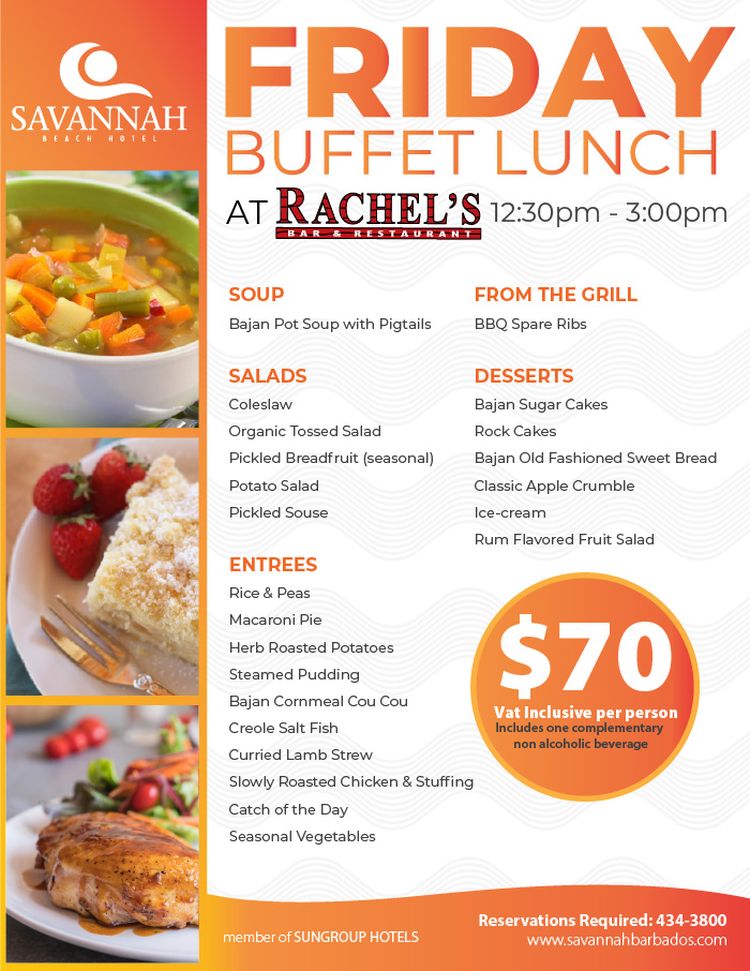 Savannah Events Calendar April 2023 Friday Buffet Lunch at Rachel's at the Savannah What's On In Barbados